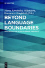 Beyond Language Boundaries: Multimodal Use in Multilingual Contexts