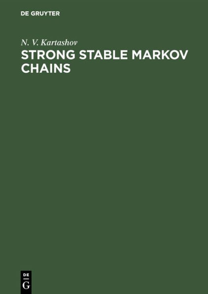 Strong Stable Markov Chains / Edition 1