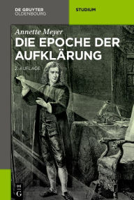 Title: Die Epoche der Aufkl#x000E4;rung, Author: Annette Meyer