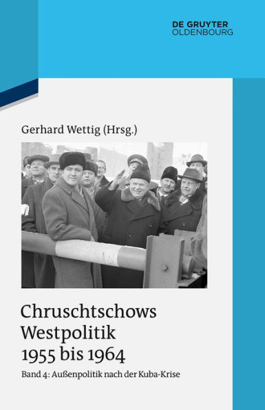 Außenpolitik nach der Kuba-Krise (Dezember 1962 bis Oktober 1964)