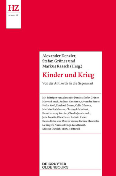 Kinder und Krieg: Von der Antike bis zur Gegenwart