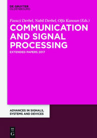 Title: Communication, Signal Processing & Information Technology: Extended Papers, Author: Faouzi Derbel