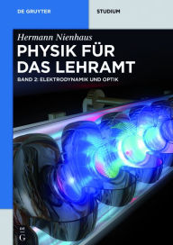 Title: Elektrodynamik und Optik, Author: Hermann Nienhaus