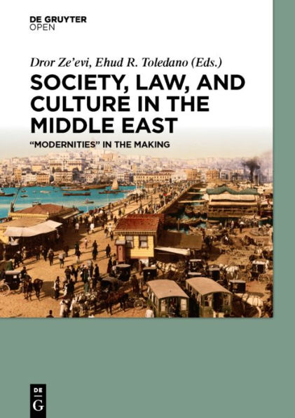 Society, Law, and Culture in the Middle East: 