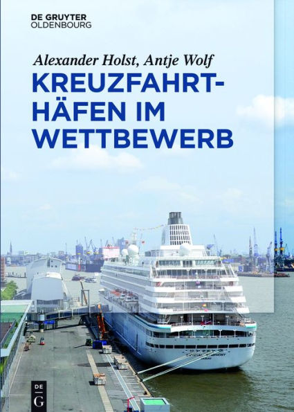 Kreuzfahrthäfen im Wettbewerb