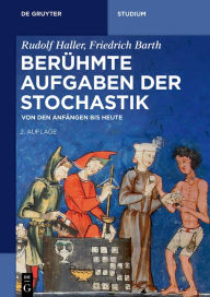 Title: Berühmte Aufgaben der Stochastik: Von den Anfängen bis heute, Author: Rudolf Haller