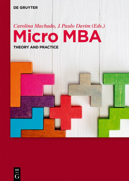 Micro MBA: Theory and Practice / Edition 1