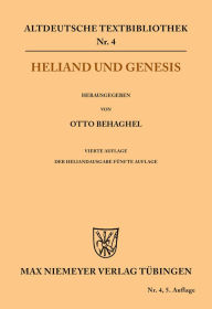 Title: Heliand und Genesis, Author: Otto Behaghel