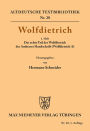 Wolfdietrich: 1. Heft: Der echte Teil des Wolfdietrich der Ambraser Handschrift (Wolfdietrich A)