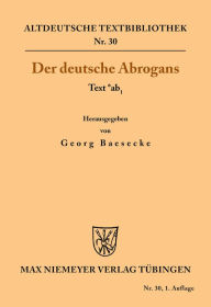 Title: Der deutsche Abrogans: Text *ab1, Author: Georg Baesecke