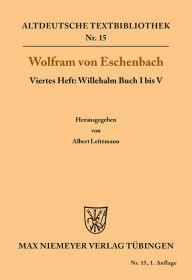 Title: Willehalm Buch I bis V, Author: Wolfram von Eschenbach