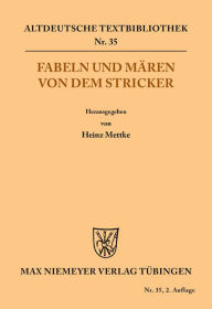 Title: Fabeln und Mären von dem Stricker, Author: Der Stricker