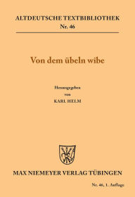 Title: Von dem übeln wîbe, Author: Karl Helm