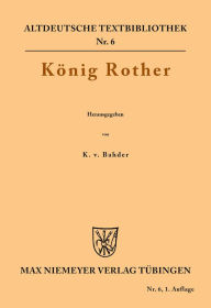 Title: König Rother, Author: Karl von Bahder