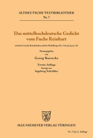 Title: Das mittelhochdeutsche Gedicht vom Fuchs Reinhart: nach den Casseler Bruchstücken und der Heidelberger Handschrift Cod. pal. germ. 341, Author: Heinrich