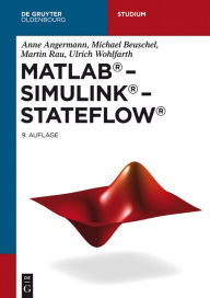 Title: MATLAB - Simulink - Stateflow: Grundlagen, Toolboxen, Beispiele, Author: null Jacobus Gustavo Romeu