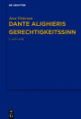 Dante Alighieris Gerechtigkeitssinn