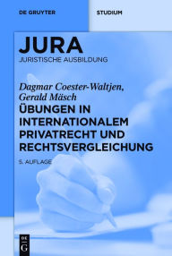 Title: #x000DC;bungen in Internationalem Privatrecht und Rechtsvergleichung, Author: Dagmar Coester-Waltjen