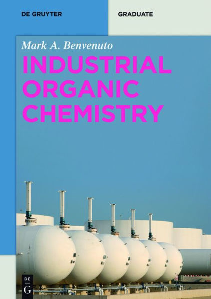 Industrial Organic Chemistry / Edition 1