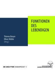 Title: Funktionen des Lebendigen, Author: Thiemo Breyer