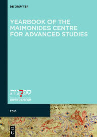 Title: Yearbook of the Maimonides Centre for Advanced Studies. 2016, Author: Giuseppe Veltri