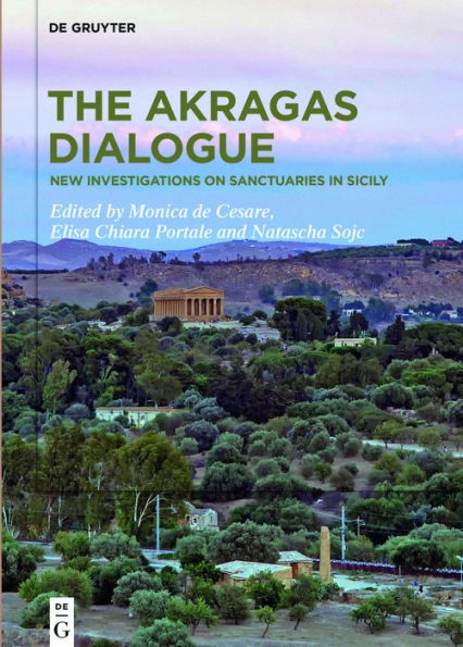 The Akragas Dialogue: New investigations on sanctuaries Sicily