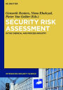 Security Risk Assessment: In the Chemical and Process Industry / Edition 1