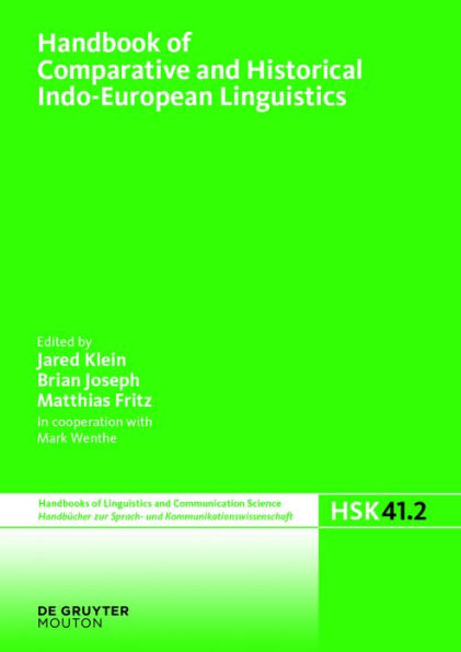 Handbook of Comparative and Historical Indo-European Linguistics: An International