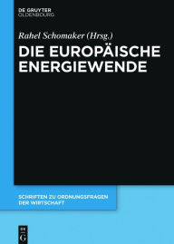 Title: Die europäische Energiewende, Author: Rahel Schomaker