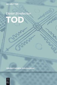 Title: Tod, Author: Dieter Birnbacher