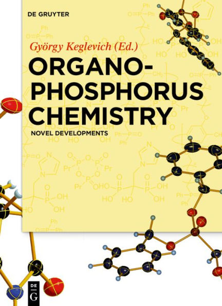 Organophosphorus Chemistry: Novel Developments