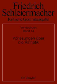 Title: Vorlesungen über die Ästhetik, Author: Holden Kelm