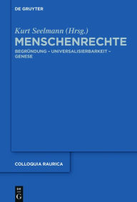 Title: Menschenrechte: Begründung - Universalisierbarkeit - Genese, Author: Kurt Seelmann