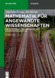 Title: Mathematik für angewandte Wissenschaften: Ein Taschenbuch für Ingenieure und Naturwissenschaftler / Edition 2, Author: Joachim Erven