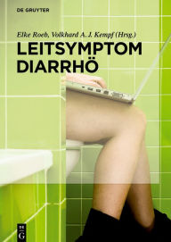 Title: Leitsymptom Diarrhö / Edition 1, Author: Elke Roeb