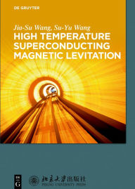 Title: High Temperature Superconducting Magnetic Levitation, Author: Jia-Su Wang