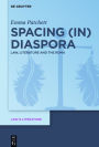 Spacing (in) Diaspora: Law, Literature and the Roma