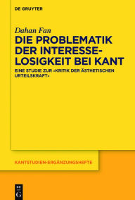 Title: Die Problematik der Interesselosigkeit bei Kant: Eine Studie zur 