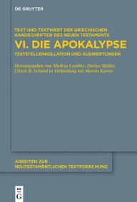 Title: Die Apokalypse: Teststellenkollation und Auswertungen, Author: Markus Lembke