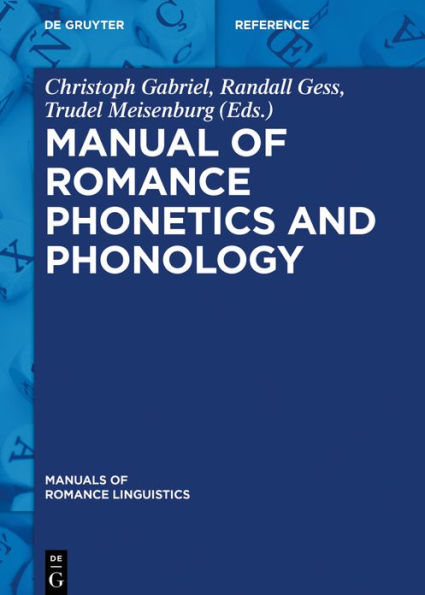 Manual of Romance Phonetics and Phonology