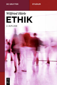Title: Ethik, Author: Wilfried Härle