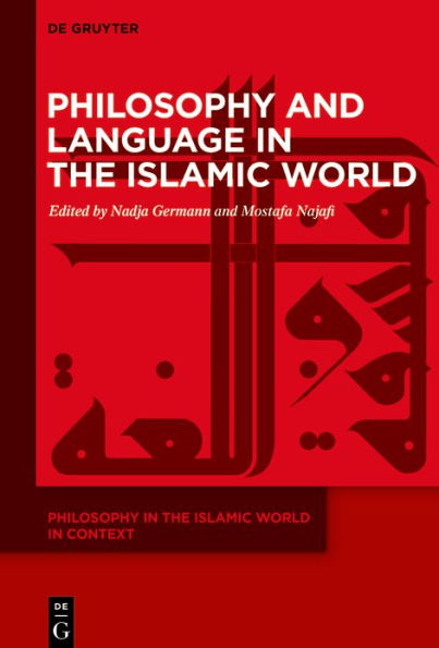 Philosophy and Language the Islamic World