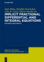 Implicit Fractional Differential and Integral Equations: Existence and Stability