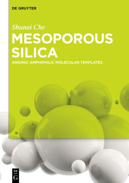 Mesoporous Silica: Anionic Amphiphilic Molecular Templates