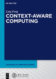 Title: Context-Aware Computing, Author: De Gruyter