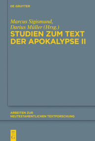 Title: Studien zum Text der Apokalypse II, Author: Marcus Sigismund