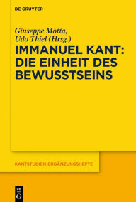 Title: Immanuel Kant - Die Einheit des Bewusstseins, Author: Giuseppe Motta