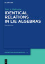 Identical Relations in Lie Algebras