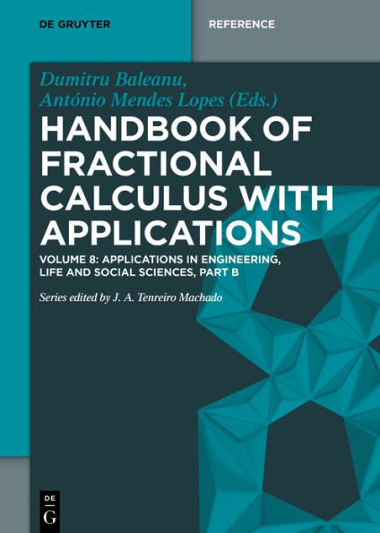 Applications in Engineering, Life and Social Sciences, Part B / Edition 1