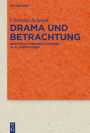 Drama und Betrachtung: Meditative Theaterästhetiken im 16. Jahrhundert